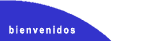 bienvenidos